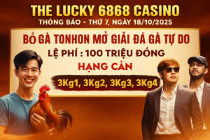 GIẢI ĐÁ GÀ TỰ DO – BÙNG NỔ TẠI BỔ GÀ TONHON